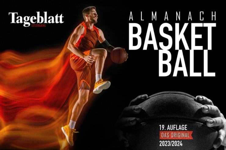 Almanach / Beilage am Freitag im Tageblatt: Alles, was Sie zur neuen Basketball-Saison wissen müssen